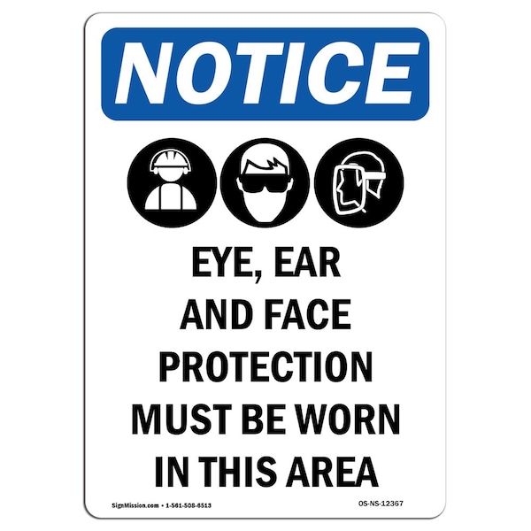 OSHA Sign, Eye Ear And Face With Symbol, 5in X 3.5in Decal, 10PK, 3.5" W, 5" L, Portrait, PK10